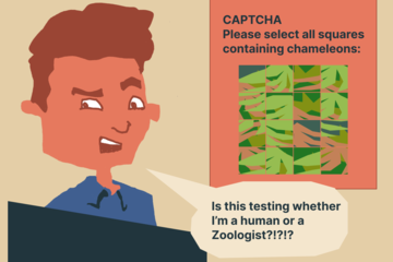 Sam the user at a computer, showing text 'CAPTCHA: please select all squares containing chameleons:', Sam says: "Is this testing whether I'm a human or a zoologist?"